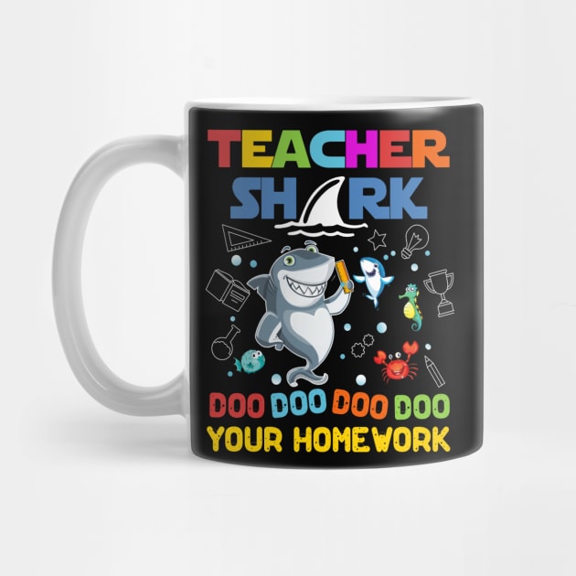 Teacher Shark Doo Your Homework by TeeLand